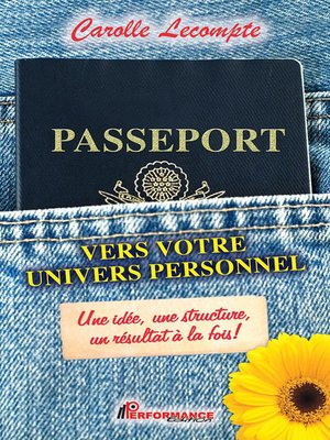 cover image of Passeport vers votre univers personnel